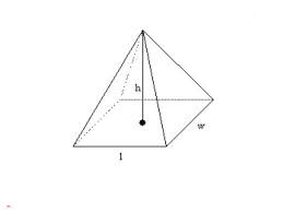 V = (1⁄3) × (l × w ) × h

l and w = Sides of base

h = Height of the pyramid
